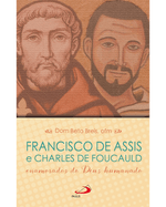 francisco-de-assis-e-charles-de-foucauld-enamorados-do-deus-humanado-Main