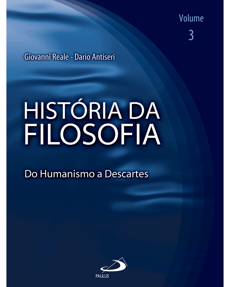 historia-da-filosofia-volume-3-do-humanismo-a-descartes-Main