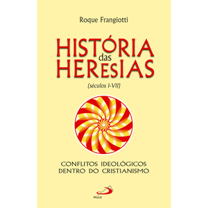 História das Heresias