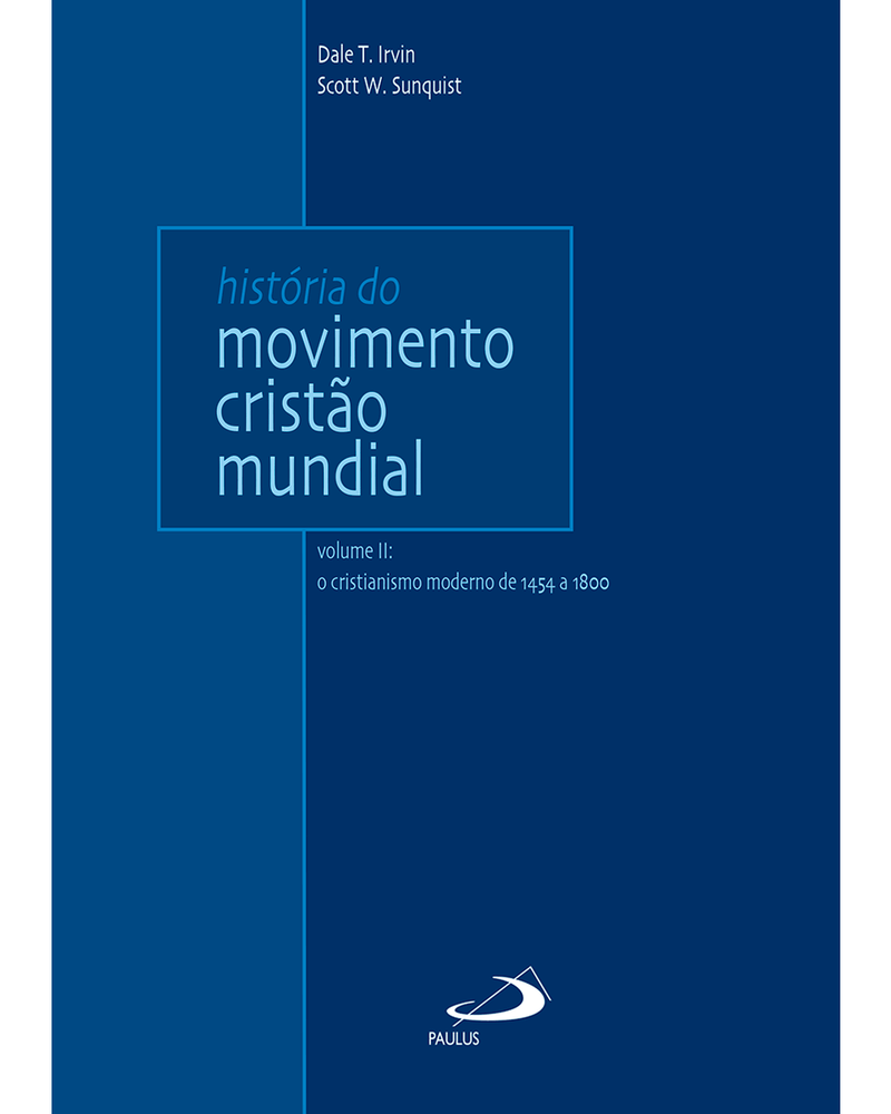 historia-do-movimento-cristao-mundial-volume-ii-o-cristianismo-moderno-de-1454-a-1800-Main