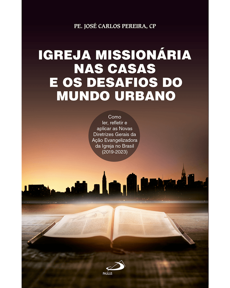 igreja-missionaria-nas-casas-e-os-desafios-do-mundo-urbano-como-ler-refletir-e-aplicar-as-novas-diretrizes-gerais-Main