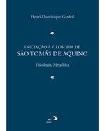 iniciacao-a-filosofia-de-sao-tomas-de-aquino-2-psicologia-e-metafisica-Main