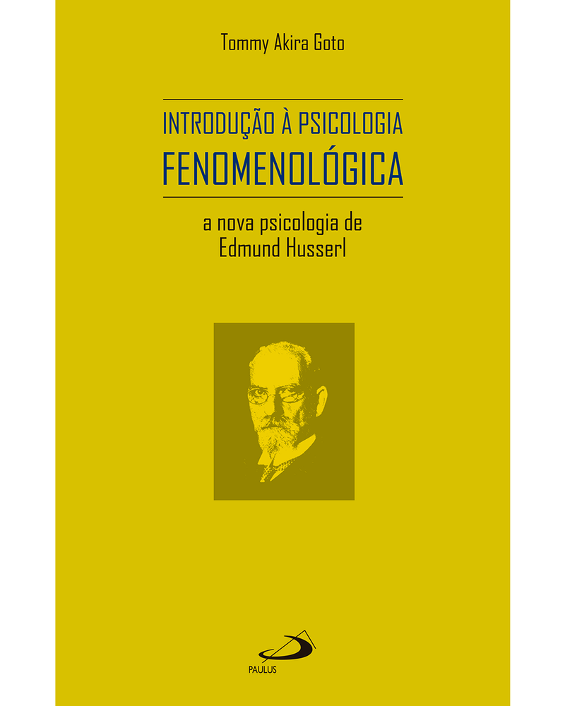 introducao-a-psicologia-fenomenologica-a-nova-psicologia-de-edmund-husserl-Main