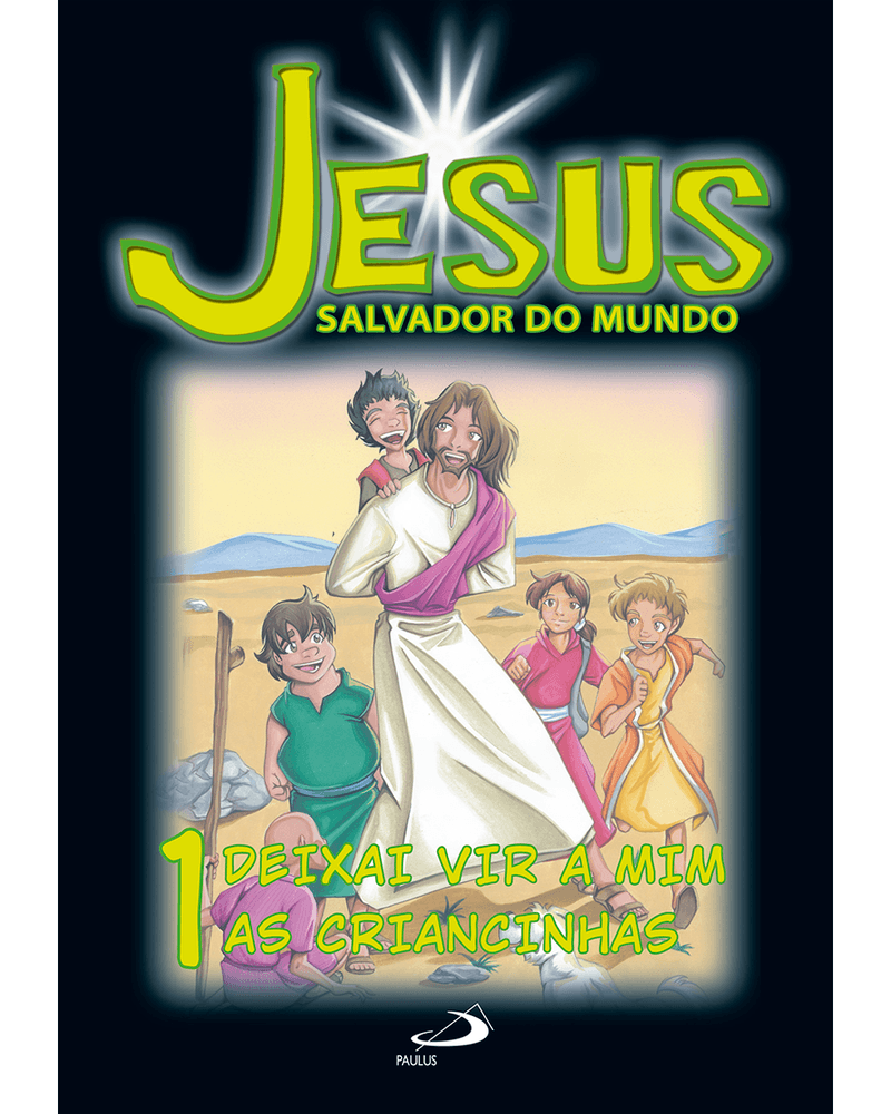 jesus-salvador-do-mundo-deixai-vir-a-mim-as-criancinhas-vol-1-Main