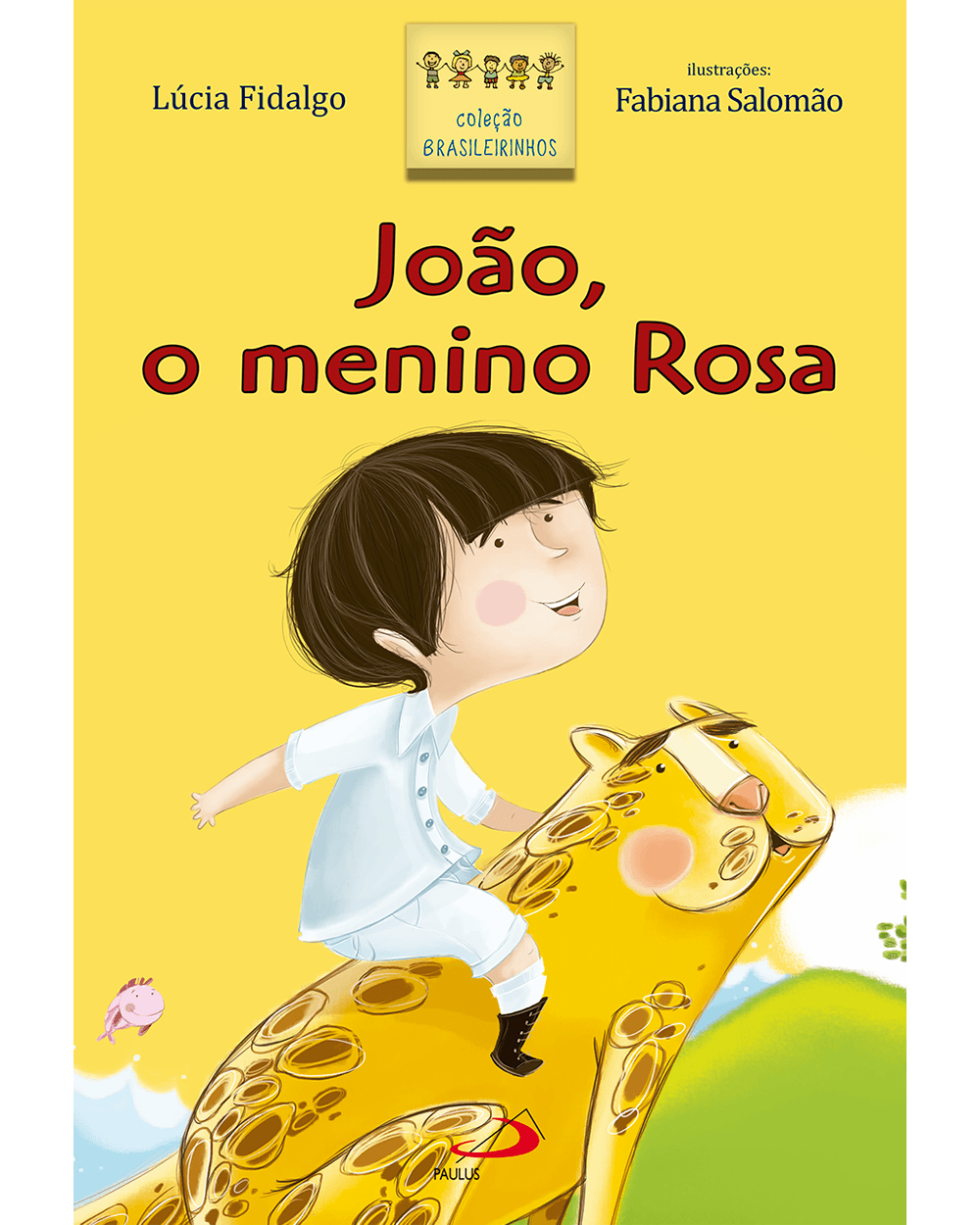 João, o menino Rosa - Paulus Editora