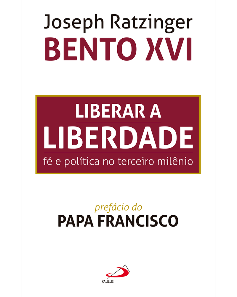 liberar-a-liberdade-fe-e-politica-no-terceiro-milenio-Main