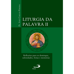 Liturgia da Palavra II