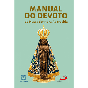 Manual do Devoto de Nossa Senhora de Aparecida