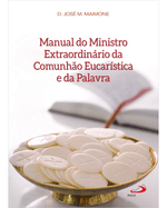 manual-do-ministro-extraordinario-da-comunhao-eucaristica-e-da-palavra-Main