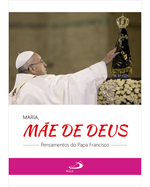 maria-mae-de-deus-pensamentos-do-papa-francisco-Main