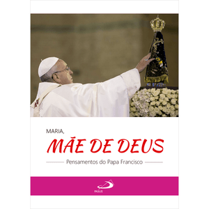 Maria, mãe de Deus