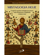 mistagogia-hoje-o-resgate-da-experiencia-mistagogica-dos-primeiros-seculos-da-igreja-para-a-evangelizacao-e-catequese-atuais-Main