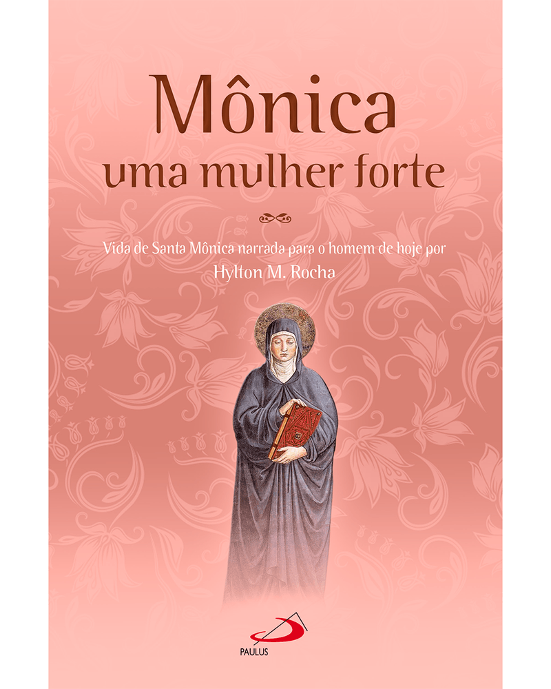 monica-uma-mulher-forte-vida-de-santa-monica-narrada-para-o-homem-de-hoje-Main