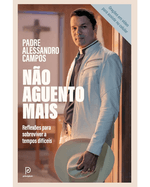 nao-aguento-mais-reflexoes-para-sobreviver-a-tempos-dificeis-Main