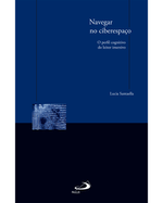 navegar-no-ciberespaco-o-perfil-cognitivo-do-leitor-imersivo-Main