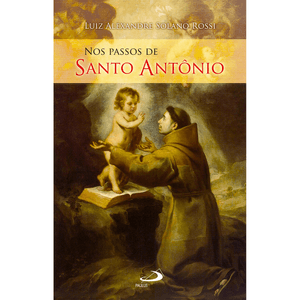 Nos passos de Santo Antônio