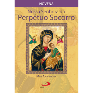 Nossa Senhora do Perpétuo Socorro, mãe carinhosa