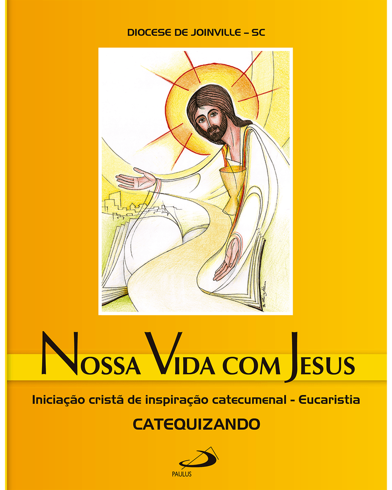 nossa-vida-com-jesus-eucaristia-catequizando-iniciacao-crista-de-inspiracao-catecumenal-Main