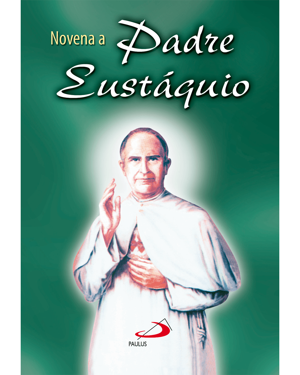 Poster Santo Padre Eustáquio