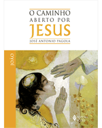 o-caminho-aberto-por-jesus-joao-Main