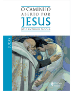 o-caminho-aberto-por-jesus-lucas-Main