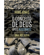 o-conceito-de-deus-apos-auschwitz-uma-voz-judia-Main