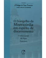 o-evangelho-da-misericordia-em-espirito-de-discernimento-a-teologia-do-papa-francisco-volume-8-Main