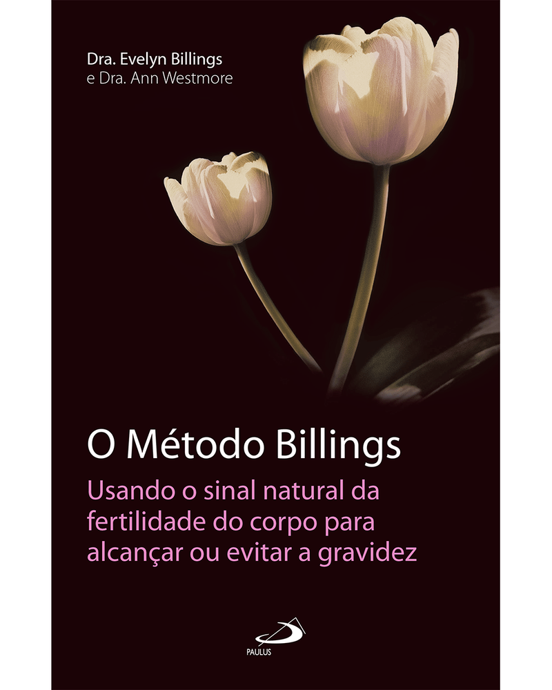 o-metodo-billings-usando-o-sinal-natural-da-fertilidade-do-corpo-para-alcancar-ou-evitar-a-gravidez-Main