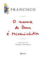 o-nome-de-deus-e-misericordia-uma-conversa-com-andrea-tornielli-Main