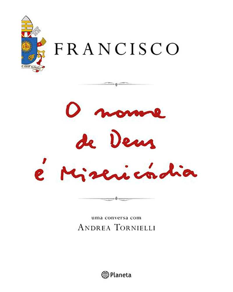 o-nome-de-deus-e-misericordia-uma-conversa-com-andrea-tornielli-Main