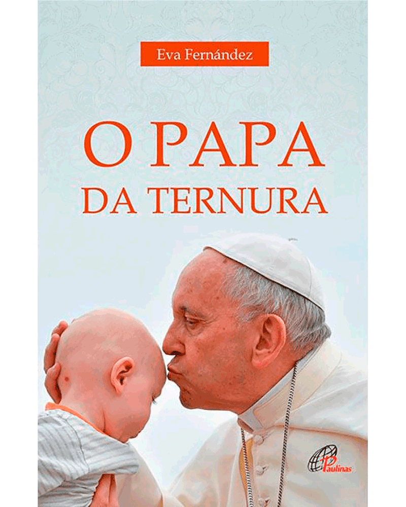 o-papa-da-ternura-Main