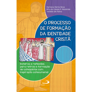 O processo de formação da identidade cristã