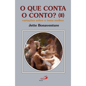 O que conta o conto? (II)