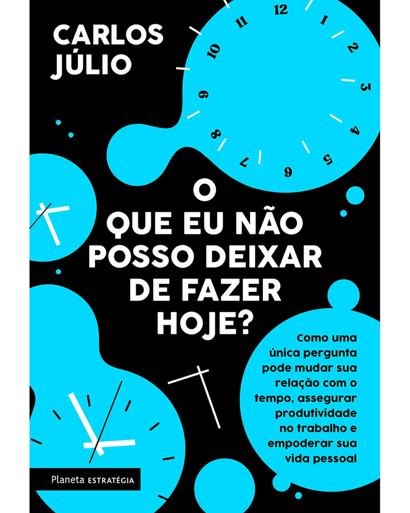 o-que-eu-nao-posso-deixar-de-fazer-hoje-como-uma-unica-pergunta-pode-mudar-sua-relacao-com-o-tempo-Main