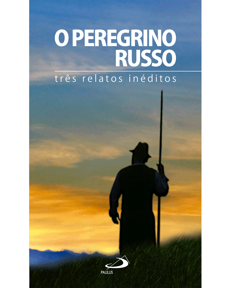 o-peregrino-russo-tres-relatos-ineditos-Main