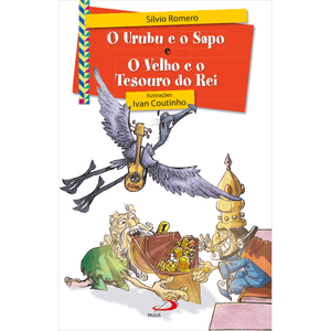 O urubu e o sapo e O velho e o tesouro do rei