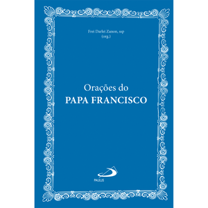 Orações do Papa Francisco