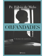 orfandades-nova-edicao-o-destino-das-ausencias-Main
