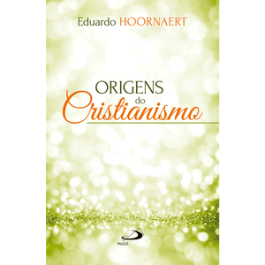 Origens do Cristianismo