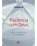 paciencia-com-deus-oportunidade-para-um-encontro-Main