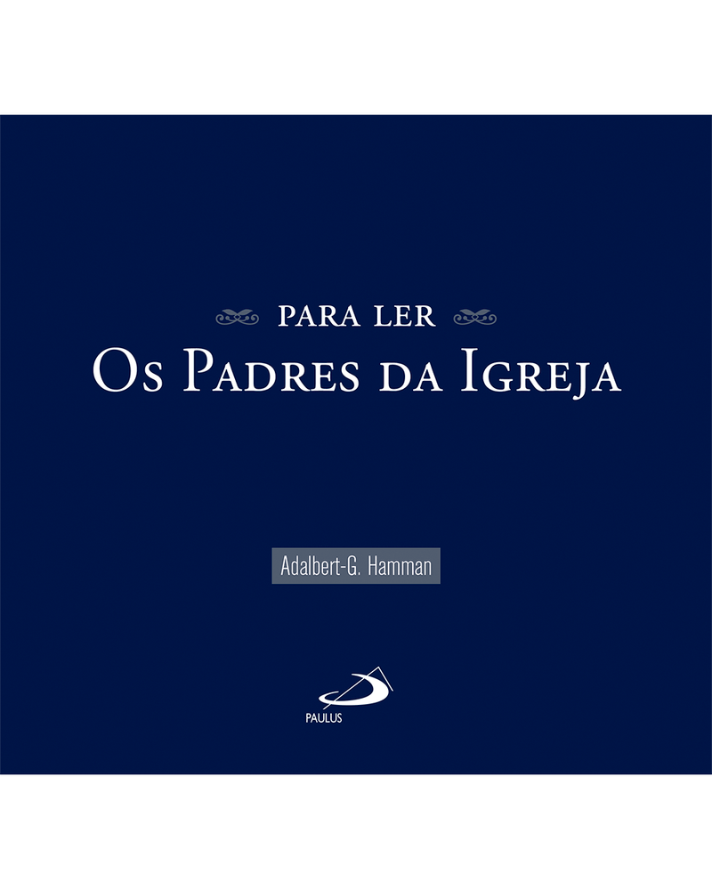 para-ler-os-padres-da-igreja-Main