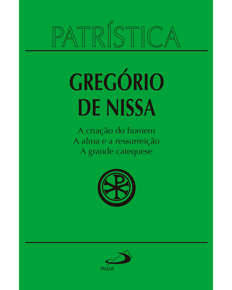 patristica-a-criacao-do-homem-a-alma-e-a-ressurreicao-a-grande-catequese-vol-29-Main