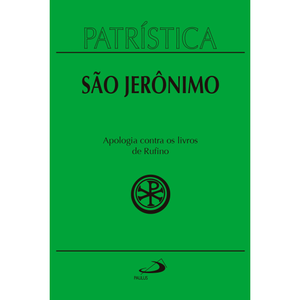 Patrística - Apologia contra os livros de Rufino - Vol. 31