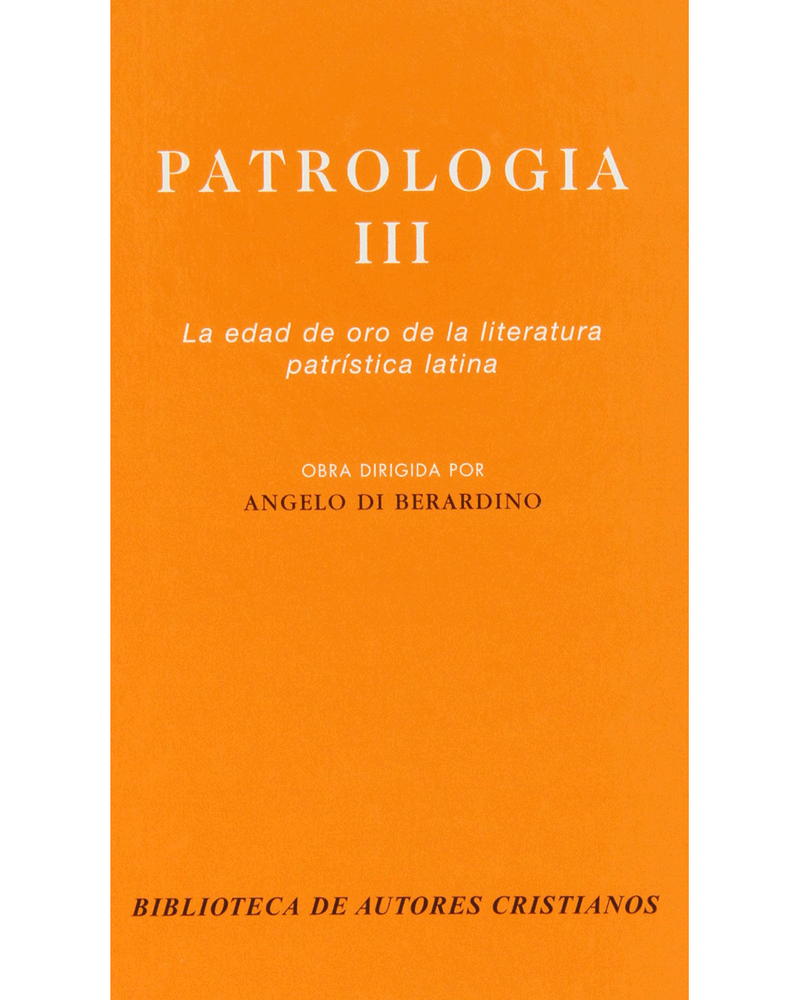 patrologia-iii-la-edad-de-oro-de-la-literatura-patristica-latina-Main