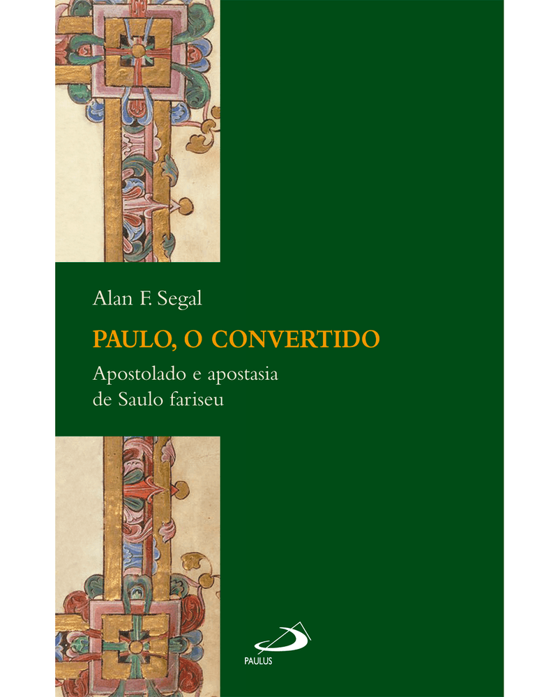 paulo-o-convertido-apostolado-e-apostasia-de-saulo-fariseu-Main