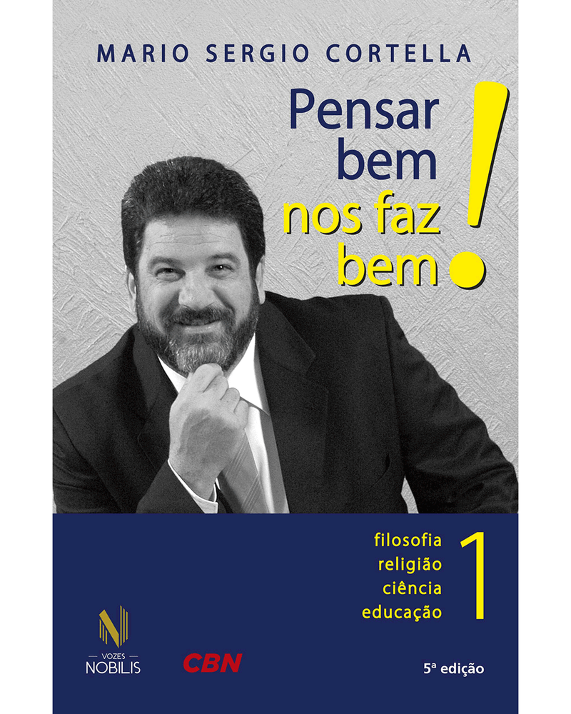 pensar-bem-nos-faz-bem-vol-1-filosofia-religiao-ciencia-e-educacao-Main