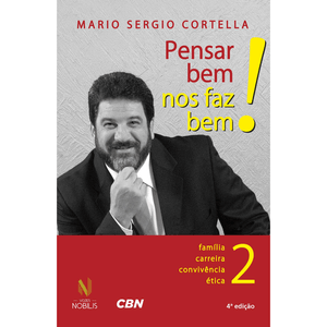 Pensar bem nos faz bem! Vol. 2