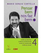 pensar-bem-nos-faz-bem-vol-4-pequenas-reflexoes-sobre-grandes-temas-Main