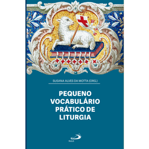 Pequeno vocabulário prático de liturgia