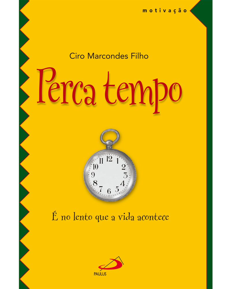 perca-tempo-e-no-lento-que-a-vida-acontece-Main